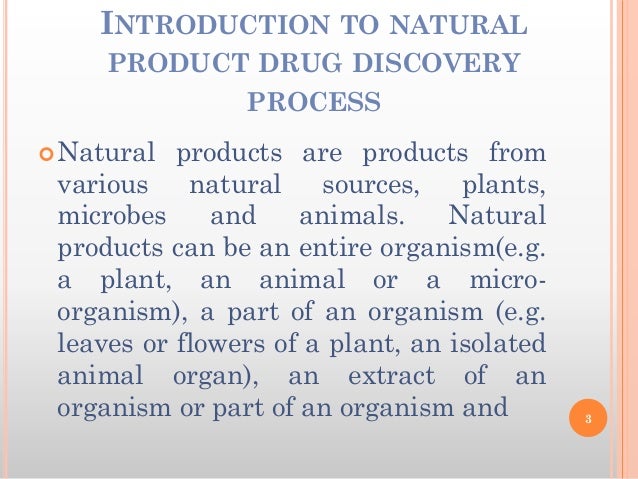 Drugs That Are Natural Products Drugs That Are Natural Products