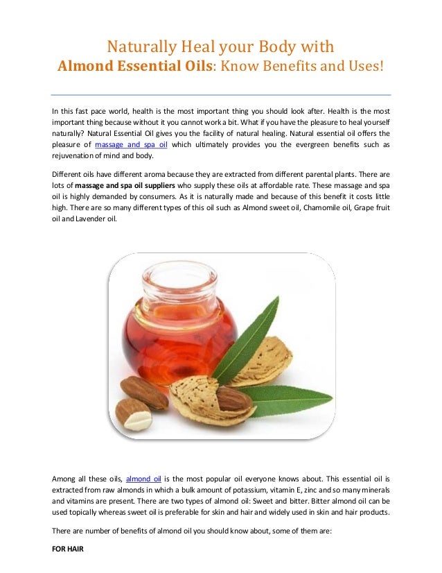 Naturally Heal your Body with Almond Essential Oils Know Benefits and