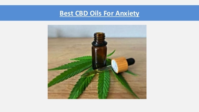 Best CBD Oils For Anxiety
 