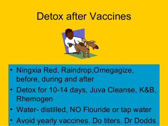 Detox After Vaccines pet care solutions by tawnya bobst rdh b s c a Detox After Vaccines pet care solutions by tawnya bobst rdh b s c a