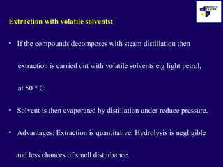 Steam Volatile Compounds Natural prepartion of synthestic formulation | PPTX