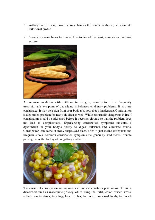 Natural remedies for constipation and sweet corn