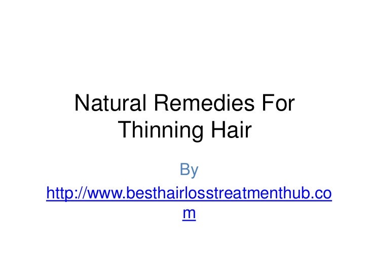 Natural Remedies For Thinning Hair