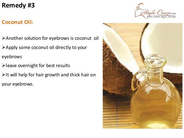 Natural Remedies To Get Thicker Eyebrows