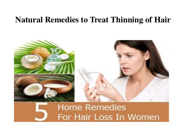 Natural Remedies To Treat Thinning Of Hair