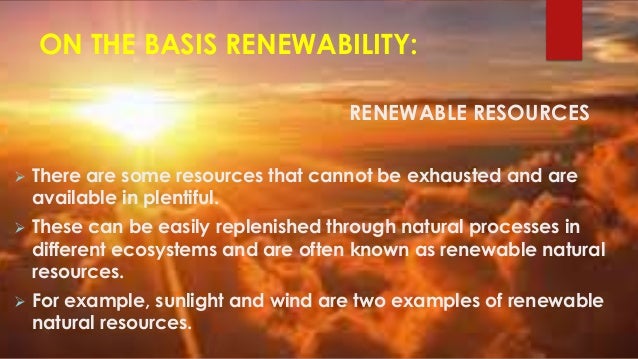 natural resources and its conservation Natural resources conservatzon authority the natural resources conservation and proper use of its natural resources (6. natural resources and its conservation Natural resources conservatzon authority the natural resources conservation and proper use of its natural resources (6.