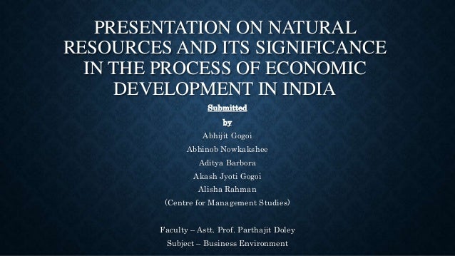 Natural Resources And Its Significance