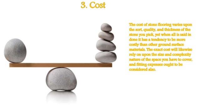 Natural Stones For Flooring And Its Advantages Disadvantages