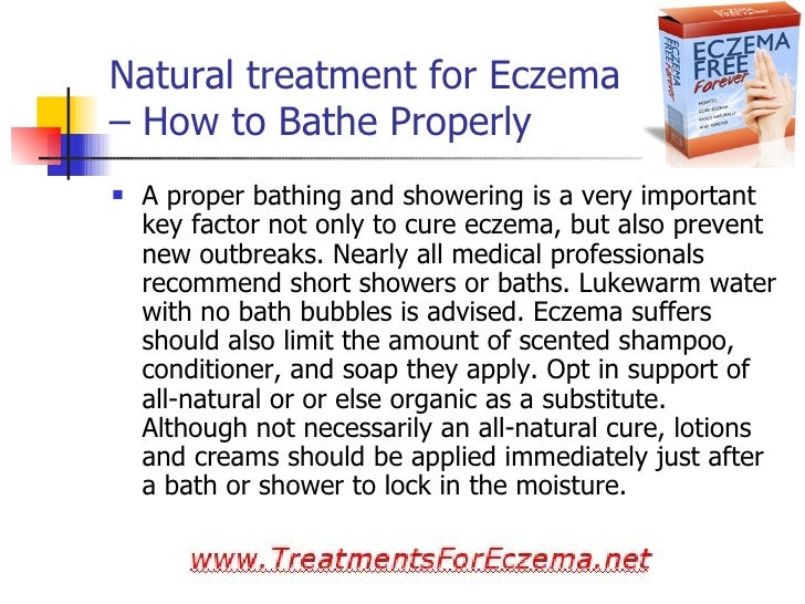 Natural Treatment For Eczema How To Bathe Properly