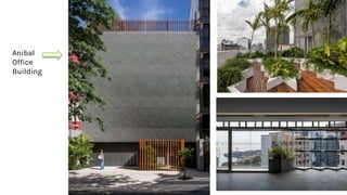 Anibal
Office
Building
 