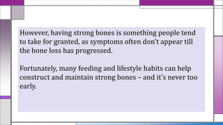 Natural ways to build healthy bones - health information | PPTX