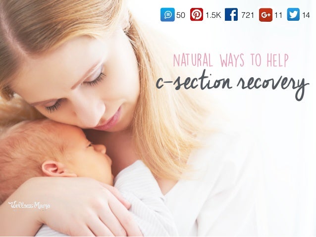 natural ways to help c section recovery wellness mama birth plan