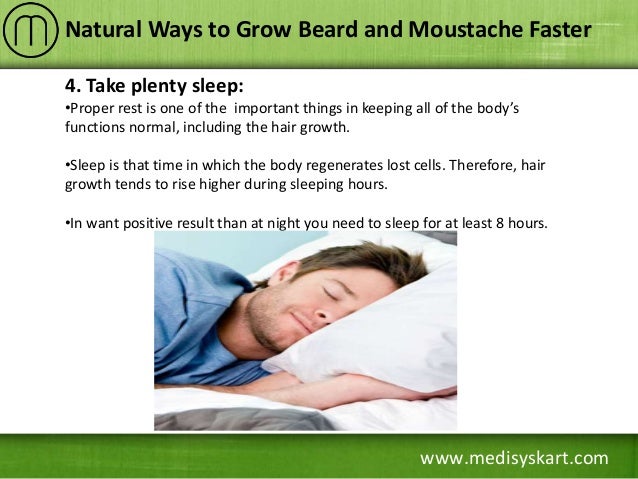 How can you grow a beard faster than normal?