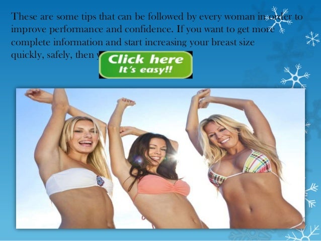 Natural Ways To Increase Breast Size Fast At Home Natural Ways To Increase Breast Size Fast At Home