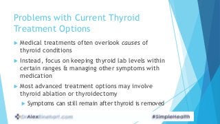 Natural wellness for autoimmune thyroid disorders Slide 5