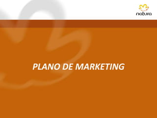 PLANO DE MARKETING
 