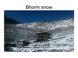 Bhorm snow