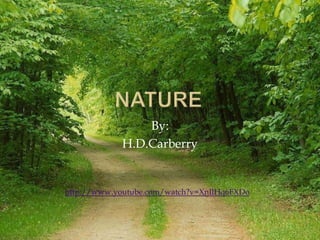 By:
H.D.Carberry
http://www.youtube.com/watch?v=XnIlHq6FXDo
 