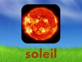soleil
 