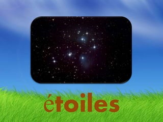 étoiles
 
