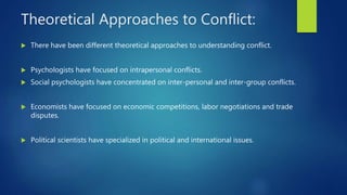 Nature and Origin of Conflict ppt | PPTX