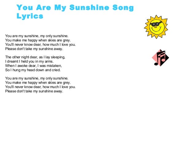 Песня be mine слова. Sunshine текст. You are my Sunshine текст. My Sunshine песня. Саншайн песня.