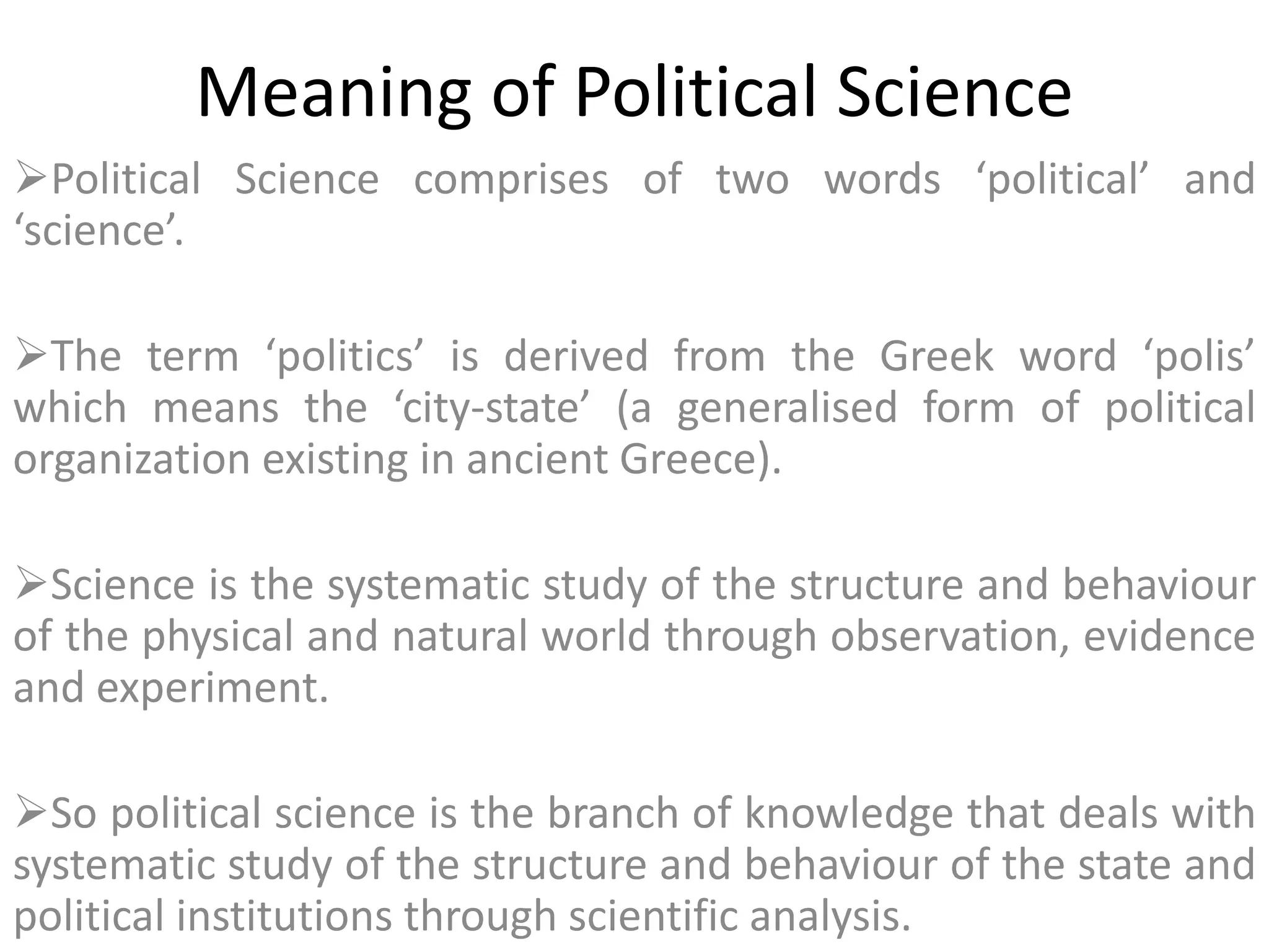 MEANING DEFINITION NATURE SCOPE AND SIGNIFICANCE OF POLITICAL SCIENCE visual data 5
