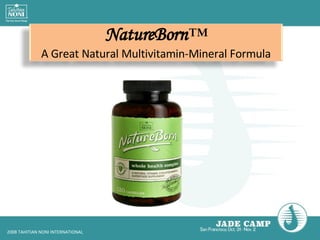 NatureBorn ™ A Great Natural Multivitamin-Mineral Formula 