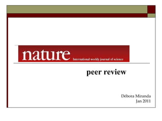 peer review   Débora Miranda Jan 2011 
