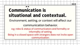 Communicative Setting Defining Communication and Characteristics | PPTX