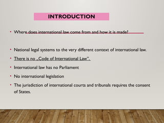 Nature of International Law and history of its development | PPTX