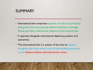 Nature of International Law and history of its development | PPTX