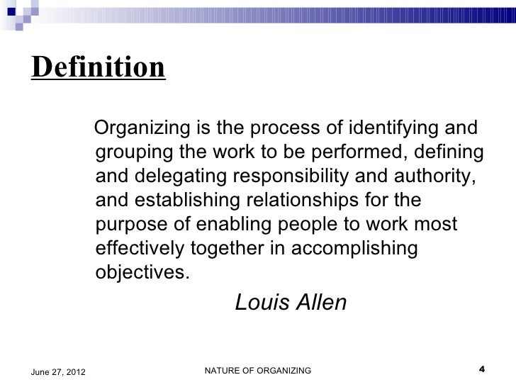 nature of organizing formal and informal organization define informal