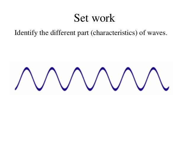 nature of waves nature of waves