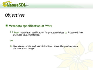 Metadata specification at work: some examples of INSPIRE use cases with ...