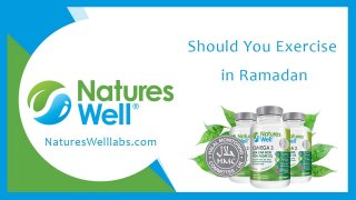 Should You Exercise in Ramadan | Vitamins and Supplements | Sports Supplements