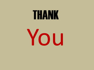 THANK
You
 