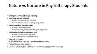 Nature vs Nurture in Personality Development for Healthcare ...