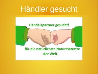 Händler gesucht 
 