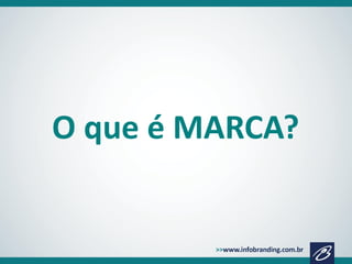O que é MARCA?

 