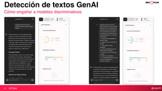 @natzir9
Detección de textos GenAI
Cómo engañar a modelos discriminativos
GPTZero
 