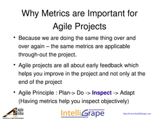Metrics for Agile Projects