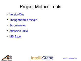 Metrics for Agile Projects