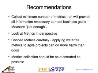 Metrics for Agile Projects