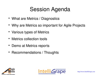 Metrics for Agile Projects