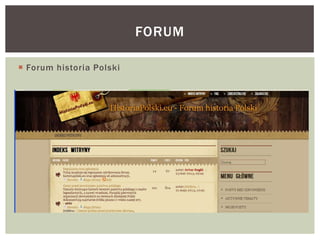  Forum historia Polski
FORUM
 