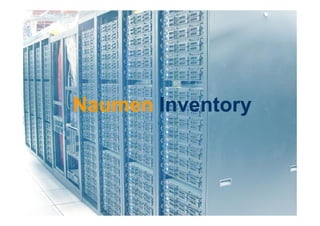 Naumen Inventory
 