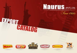FOOD PRODUCTS CATALOG OF NAURUS PVT LTD PAKISTAN