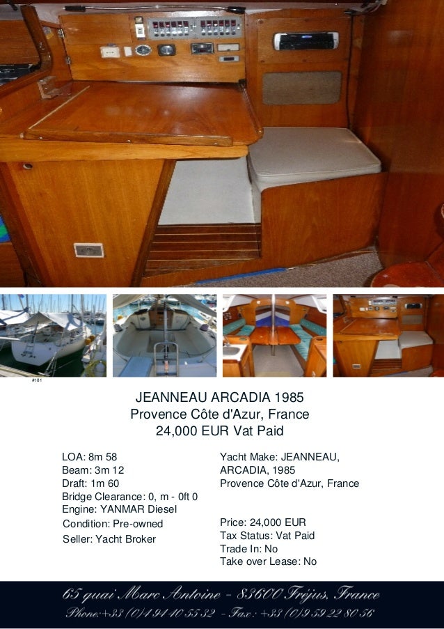 JEANNEAU ARCADIA, 1985, 24.000 € For Sale Brochure. Presented By nautic