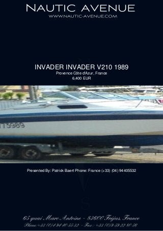 INVADER INVADER V210 1989
Provence Côte d'Azur, France
6,400 EUR
Presented By: Patrick Baert Phone: France (+33) (04) 94405532
 